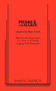 Pierre and Marie