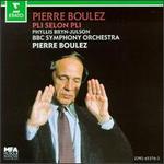 Pierre Boulez: Pli Selon Pli