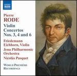 Pierre Rode: Violin Concertos Nos. 3, 4 & 6