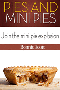 Pies and Mini Pies