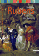 Pietro Pauolo Rubens: Eine Biographie