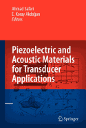 Piezoelectric and Acoustic Materials for Transducer Applications