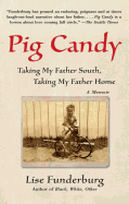 Pig Candy