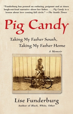 Pig Candy - Funderburg, Lise