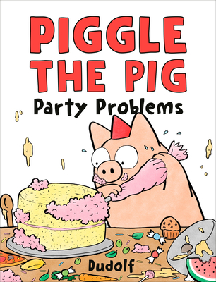 Piggle the Pig: Party Problems - 