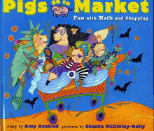 Pigs Go to Market: Fun with Math and Shopping