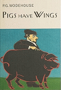 Pigs Have Wings