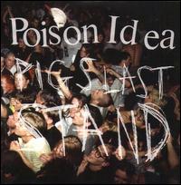 Pig's Last Stand - Poison Idea