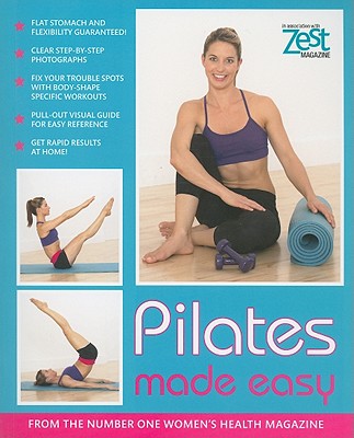 Pilates Made Easy - Zest Magazine