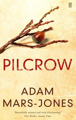 Pilcrow - Mars-Jones, Adam