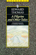 Pilgrim & Other Stories Thomas