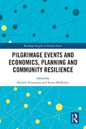 Pilgrimage Events and Economics, Planning and Community Resilience