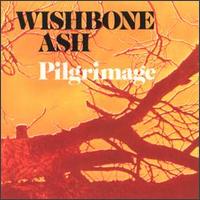 Pilgrimage - Wishbone Ash