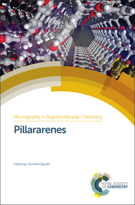 Pillararenes - Ogoshi, Tomoki (Editor)