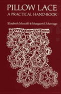 Pillow Lace: A Practical Handbook