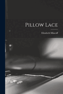 Pillow Lace