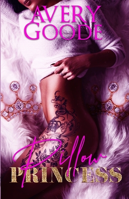 Pillow Princess - Goode, Avery