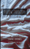 Pillow Thoughts