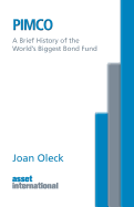 Pimco: A Brief History of the World's Biggest Bond Fund