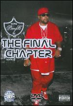 Pimp C: The Final Chapter - 
