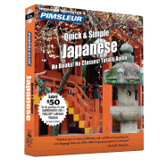 Pimsleur Japanese Quick & Simple Course - Level 1 Lessons 1-8 CD: Learn to Speak and Understand Japanese with Pimsleur Language Programs