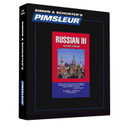 Pimsleur Russian Level 3 CD: Learn to Speak and Understand Russian with Pimsleur Language Programs