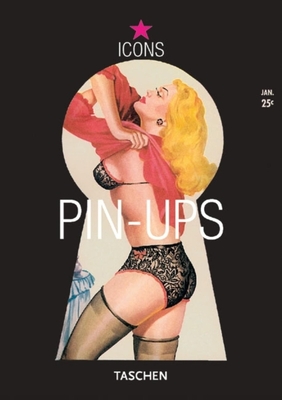 Pin-Ups - Goodden, Christian (Translated by), and Hellmann, Harald (Text by)