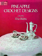 Pineapple Crochet Designs