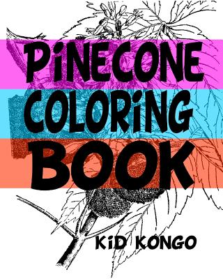 Pinecone Coloring Book - Kongo, Kid
