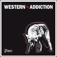 Pines - Western Addiction