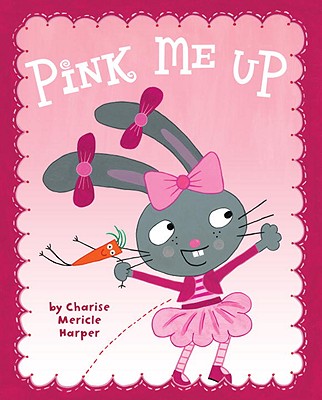 Pink Me Up - Harper, Charise Mericle