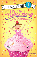 Pinkalicious and the Cupcake Calamity