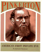 Pinkerton: America's First Private Eye