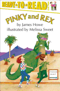 Pinky and Rex: Ready-To-Read Level 3