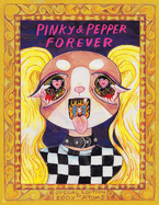 Pinky & Pepper Forever: Special Edition