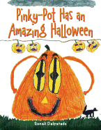 Pinky-Pot Has an Amazing Halloween