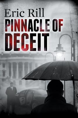 Pinnacle of Deceit - Rill, Eric