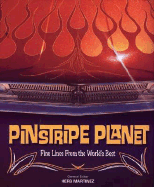 Pinstripe Planet: Fine Lines from the World's Best