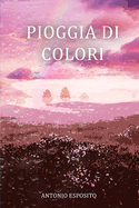Pioggia di colori