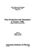 Pion Production and Absorption in Nuclei