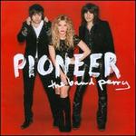 Pioneer [Deluxe Edition]