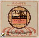 Pioneer Recording Bands 1917-1920