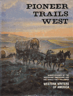 Pioneer Trails West