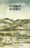 Pioneer Women