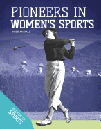 Pioneers in Women's Sports