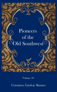 Pioneers of the Old Southwest