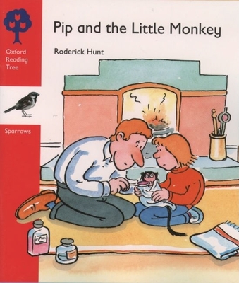 Pip and the Little Monkey - Hunt, Roderick