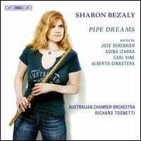 Pipe Dreams - Richard Tognetti (violin); Sharon Bezaly (flute); Australian Chamber Orchestra; Richard Tognetti (conductor)
