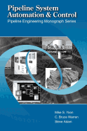 Pipeline System Automation and Control