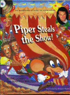 Piper Steals the Show